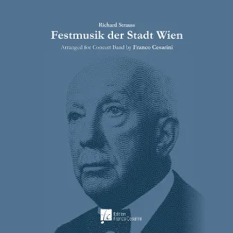 Festmusik der Stadt Wien (Richard Strauss) by Franco Cesarini