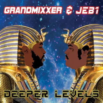 Deeper Levels by Grandmixxer