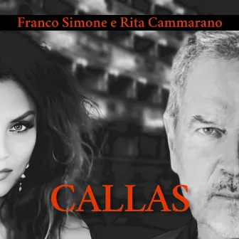 CALLAS by Rita Cammarano