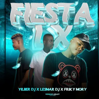 Fiesta Lx by Yilber Dj