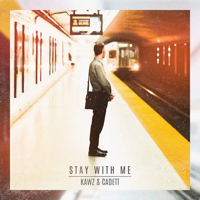 Stay with Me