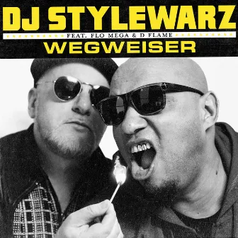 WEGWEISER by D-Flame