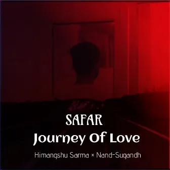 Safar (Instrumental) by Nand-Sugandh