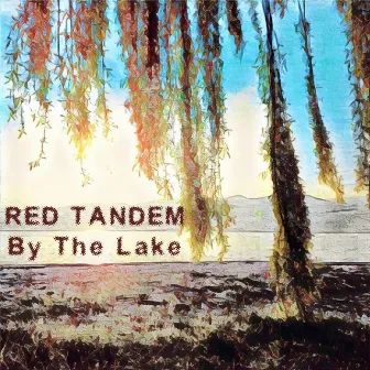 By the lake by Red Tandem