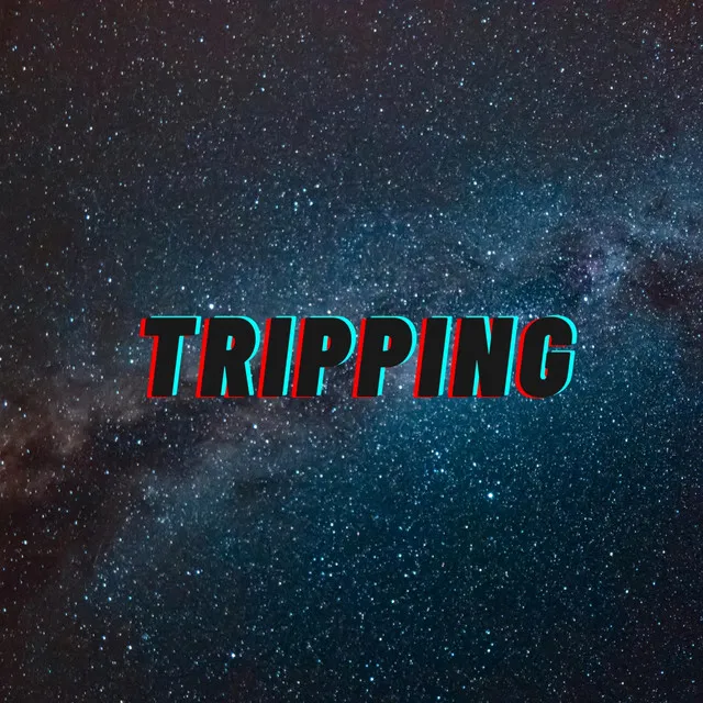 Tripping