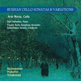 Russian Cello Sonatas & Variations by Arto Noras