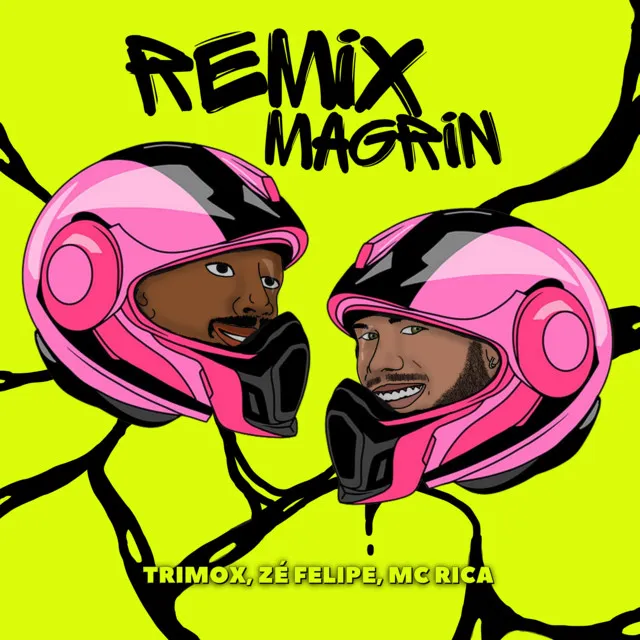 Magrin - Remix