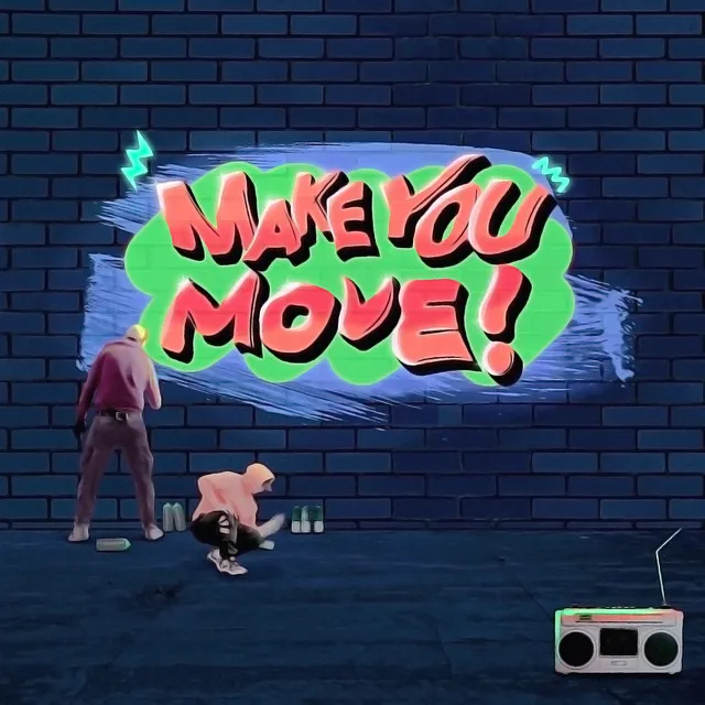 Make You Move (prod. D.pler)