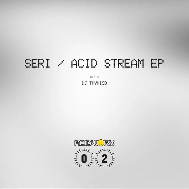 Acid Stream - DJ Tmykisb Remix