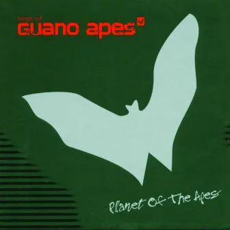 Planet Of The Apes - Best Of Guano Apes by Guano Apes