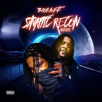 Synaptic Recon Mixtape by Breaff