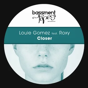 Closer by Louie Gomez