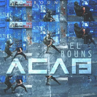 ACAB by EL BOUNS