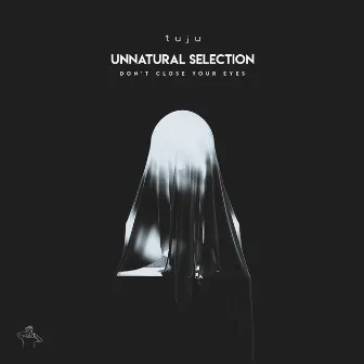 Unnatural Selection, Vol. 1 by Tuju