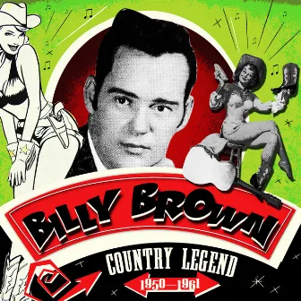 Country Legend 1950-1961 by Billy Brown