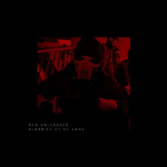 Alarmier deine Gang by Neo Unleashed