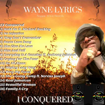 I Conquered by Wayne Lyrics