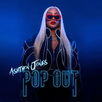 Pop Out by Ashthon Jones