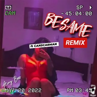 BESAME by CANSCARMAN