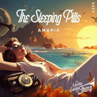 The Sleeping Pills by Amarià