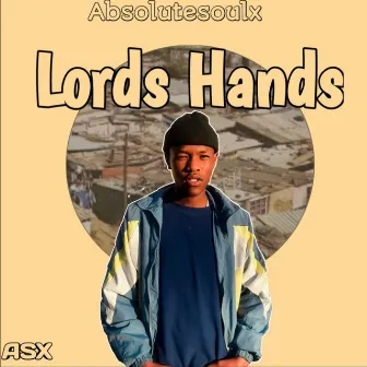 Lords Hands by Absolutesoulx