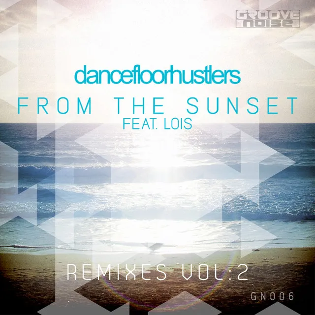 From the Sunset - Dave Crane Remix