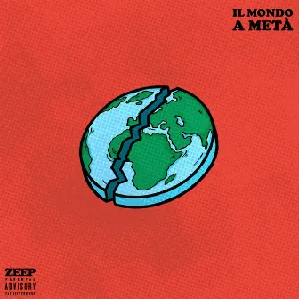 Il mondo a metà by Zeep