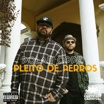 Pleito De Perros by Polar Oppz