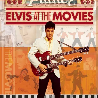 Elvis At The Movies by Elvis Presley