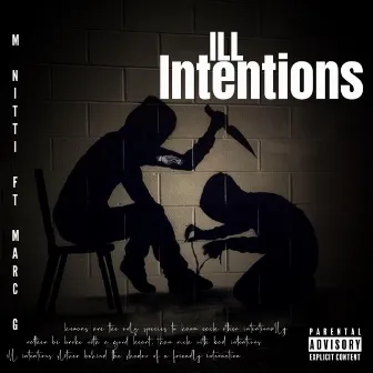 Ill intentions by M. Nitti