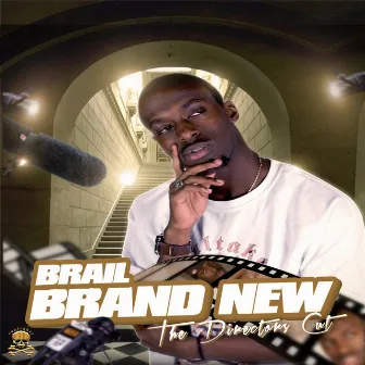 Brand New: The Directors Cut by Brail