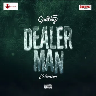 Dealer Man (Extension) by Godboy