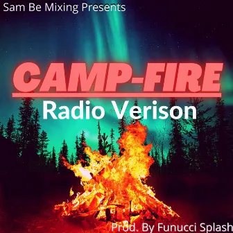 Camp-Fire by Sam Be Mixing