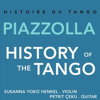 Histoire du Tango (History of the Tango) by Susanna Yoko Henkel