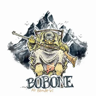 Bobone by Air Blonde Vii