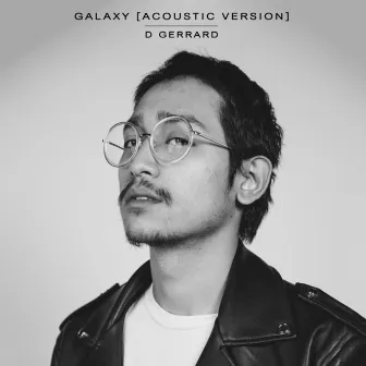 Galaxy (Acoustic) by D Gerrard