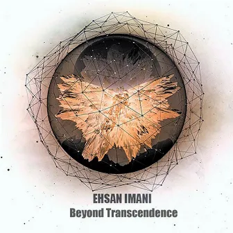 Beyond Transcendence by Ehsan Imani