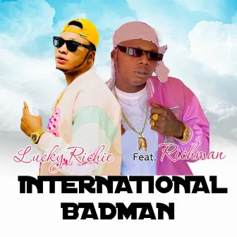 International Badman by Lucky Richie