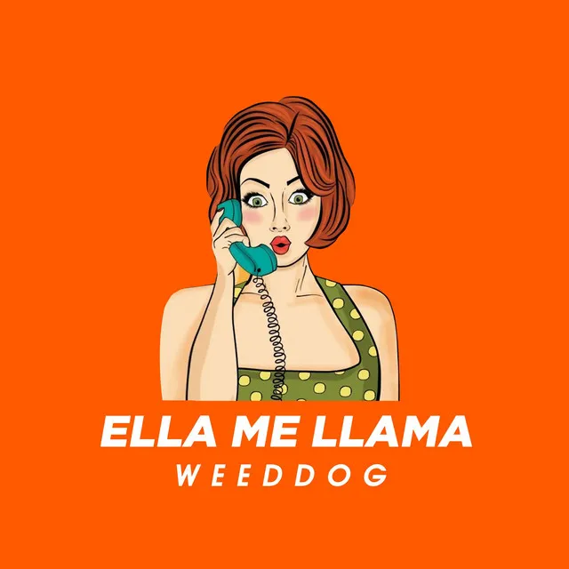 Ella Me Llama