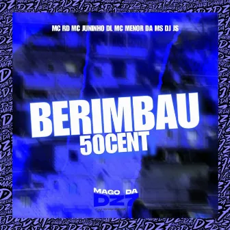 Berimbau 50Cent by Dj Js