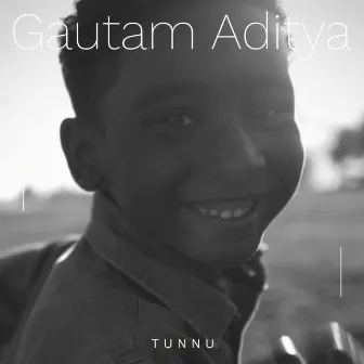 Tunnu by Gautam Aditya