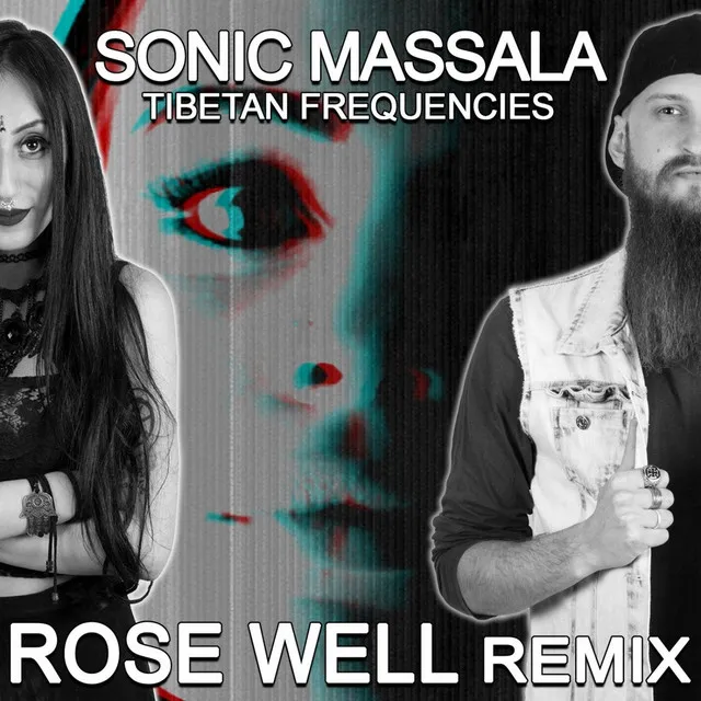 Tibetan Frequencies - Rose Well Remix