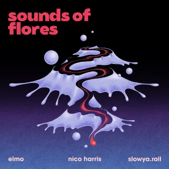 Sounds of Flores by Nico Harris