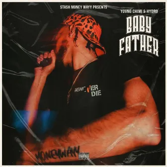 Baby Father by Hydro