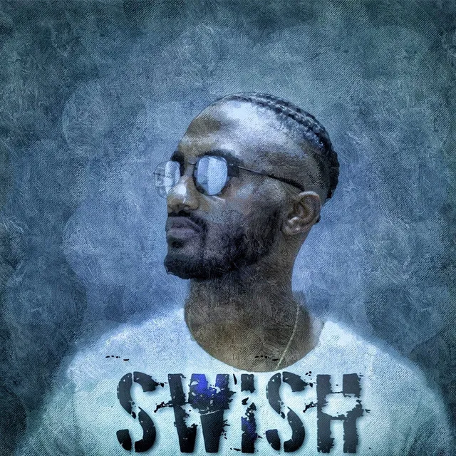 Swish - Radio Edit