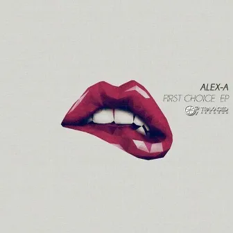 First Choice by Alexa