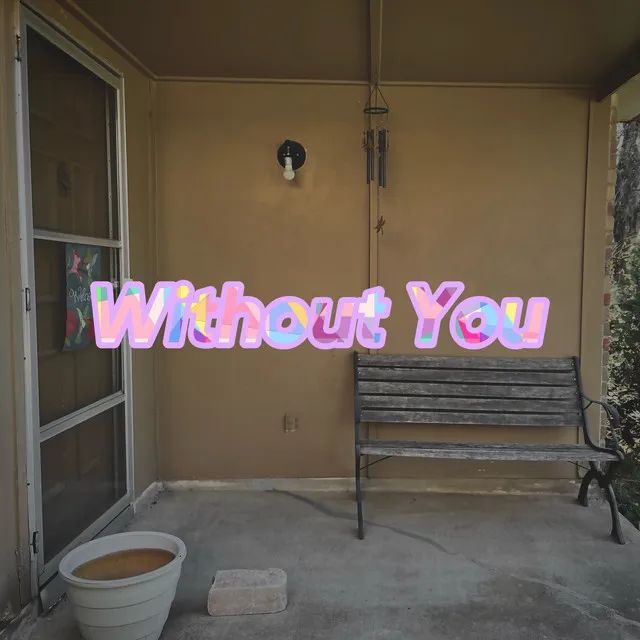 Without You