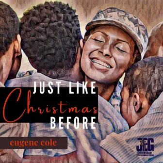 Just Like Christmas Before by Eugene Cole