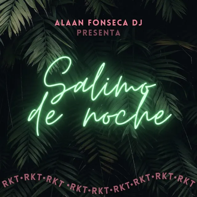 Salimo de Noche (Rkt)