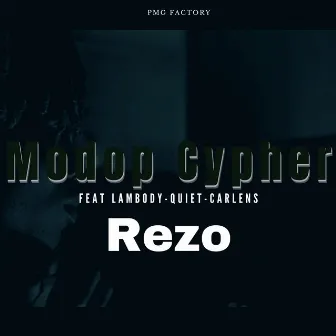 Modop Cypher by Rezo